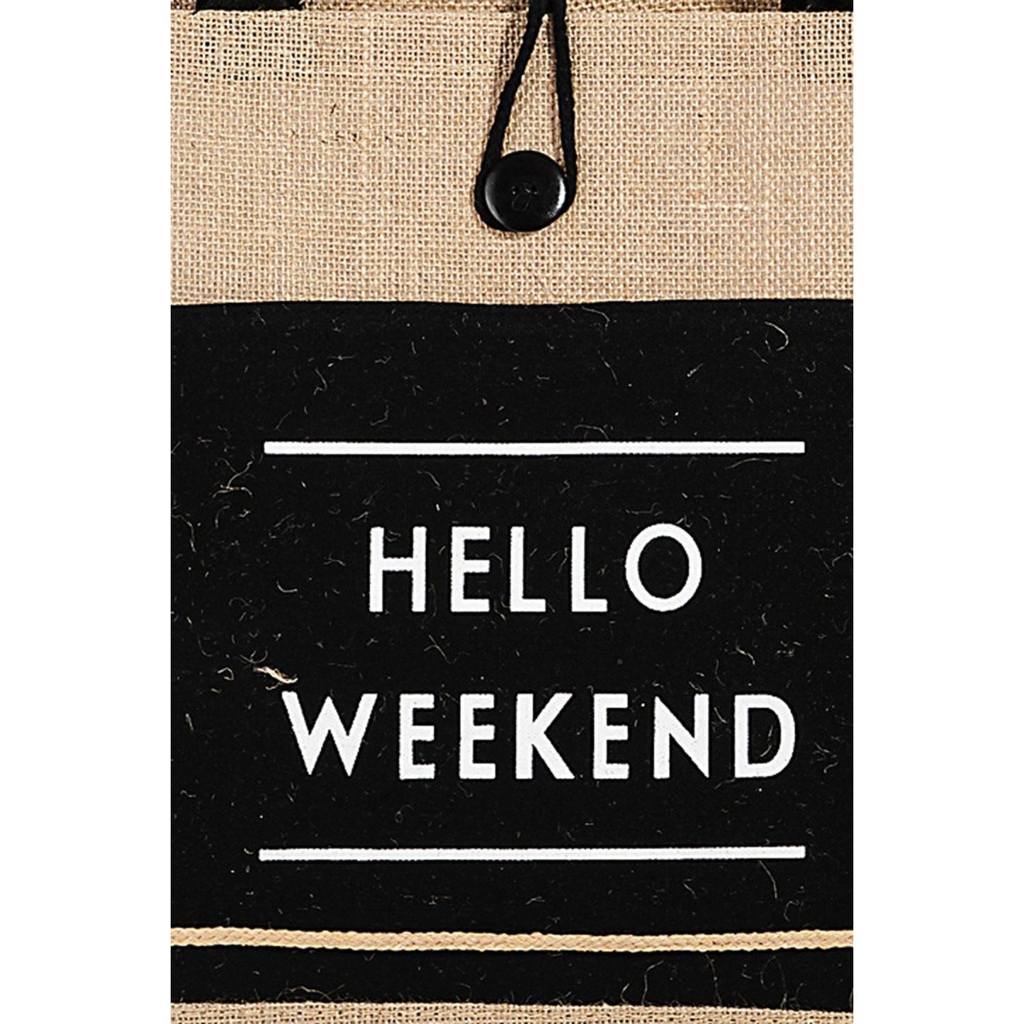 Fame Hello Weekend Burlap Tote Bag